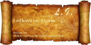 Lefkovits Ilona névjegykártya